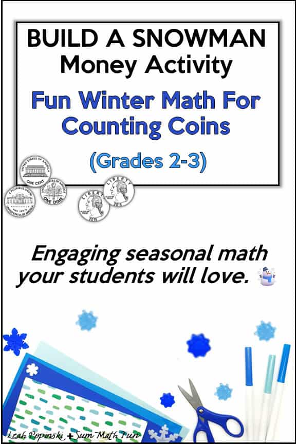 Free Build-a-Snowman Money Activity for 2nd and 3rd grade winter math centers to practice counting coins.