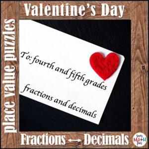 Valentine's Day Math Puzzles - Fractions and Decimal