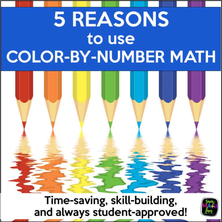 Colorful pencils with reflection and text: 5 Reasons to Use Color-by-Number Math. Time-saving, skill-building, and always student-approved.