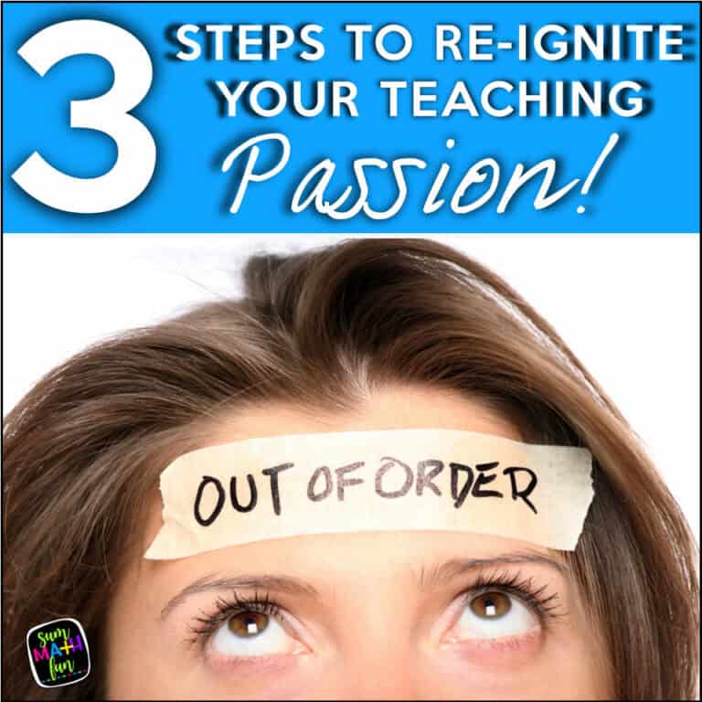A teacher looks up with tired eyes and a strip of tape across her forehead reading “OUT OF ORDER.” The text above reads “3 Steps to Re-Ignite Your Teaching Passion!”