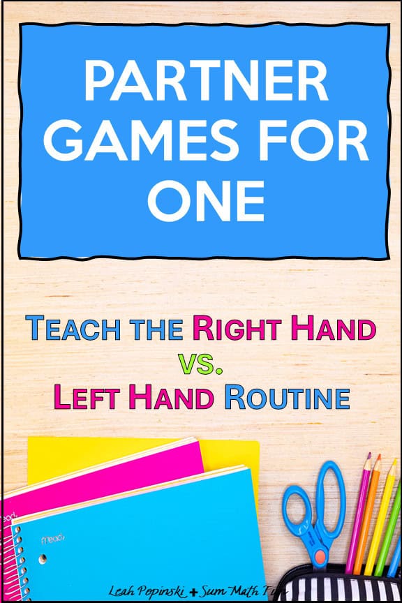 An image stating that the routine Right Hand vs. Left Hand works for Partner Games for one.