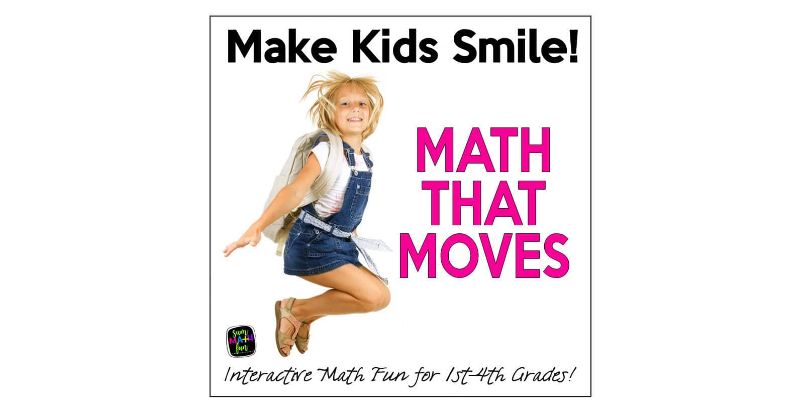 I Lke Math Interactive Math Activities for elementary Classrooms - Sum Math Fun