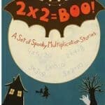 2 x 2 = Boo! spooky multiplication stories cover by Loreen Leedy