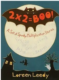 2 x 2 = Boo! spooky multiplication stories cover by Loreen Leedy