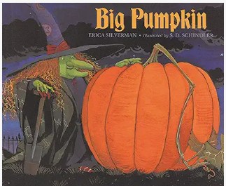 Big Pumpkin book cover by Erica Silverman, Halloween read-aloud for math activities