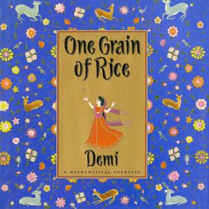 Cover of One Grain of Rice by Demi — a young girl in traditional dress holding rice beneath a golden palace.