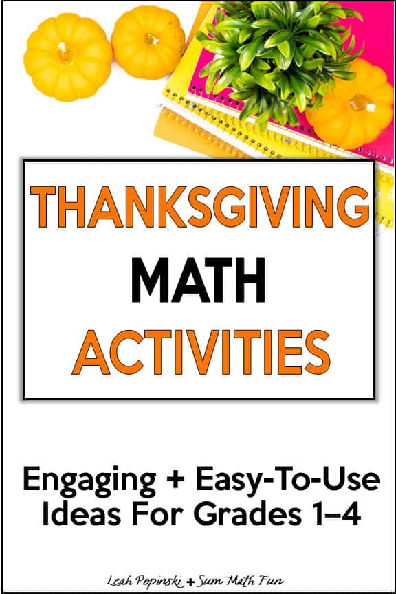 Pinterest pin promoting a blog post that shares favorite Thanksgiving math activities and resources for grades 1–4.