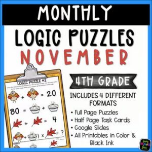 4th grade Thanksgiving logic puzzles for early finishers and November enrichment.