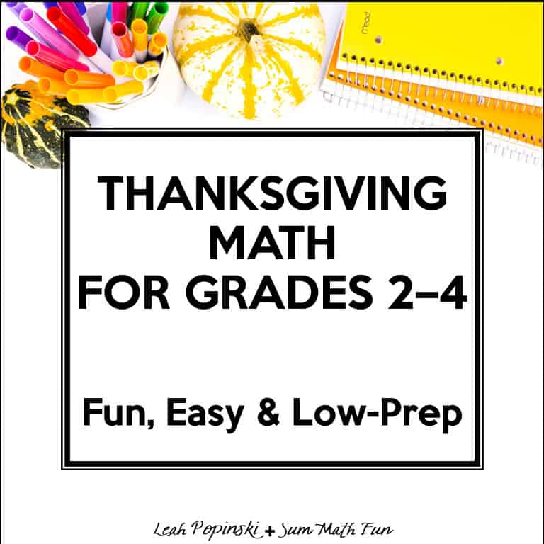 Featured image with the text “Thanksgiving Math for Grades 2–4 – Fun, Easy & Low-Prep” for a post with engaging November math activities.