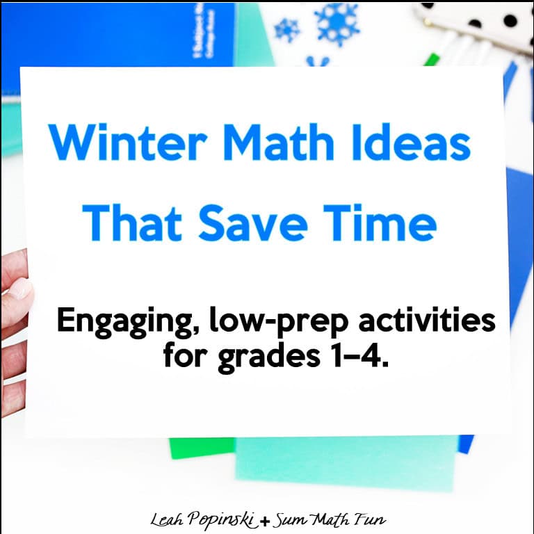Featured image with the title “Winter Math Ideas That Save Time” and subtitle about engaging, low-prep activities for grades 1–4.